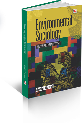 Environmental Sociology New Perspective