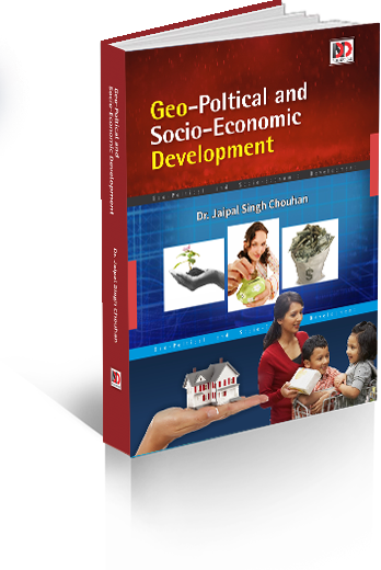 Geo Poltical and Socio - Economic Development