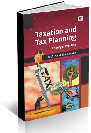 TAXATION AND TAX PLANNING THEORY AND PRACTICE